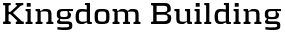 Kingdom Building